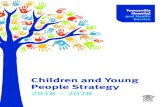 Children and Young People Strategy...Townsville Hospital and Health Service Children and Young People Strategy 2018 – 2028 Published by the State of Queensland, Townsville Hospital