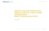 MSCI DIVERSIFIED MULTIPLE-FACTOR INDEXES METHODOLOGY · The MSCI Diversified Multiple-Factor Indexes are constructed from the stock-level upwards using individual stock exposures