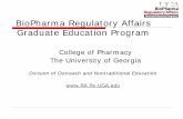 Regulatory Affairs Graduate Education Programrs.rx.uga.edu/program_info/reg_affairs_certificate/... · level, regulatory experience, highest -earned degree, total professional experience