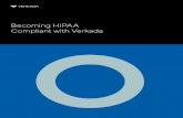 Becoming HIPAA Compliant with Verkada...Transmission Security [45 C.F.R. 164.312(E)] A covered entity must implement technical security measures that guard against unauthorized access