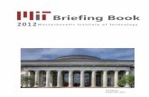Briefing Book - Massachusetts Institute of Technology · Communication Systems and Cyber Security 60 Intelligence, Surveillance, and Reconnaissance Systems and Technology 61 Space