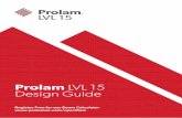 Prolam LVL 15 Design Guide - prolamnz.com … · Prolam LVL preservation treatment standard 20 June 2017 to meet the durability requirements where hazard class H1.2 or less applies.