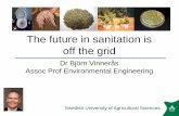 The future in sanitation is off the grid - SLU.SEblogg.slu.se/kretsloppsteknik/files/2017/...is-off-the-grid-Vinneras.pdf · 160L per person & day — Personal hygiene 60L — Laundry
