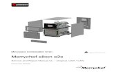 Read instructions before use Merrychef eikon e2s...Contents eikon e2s Service and Repair Manual UL 3 7.2 Cleaning chemicals 69 7.3 Items required for cleaning 70 7.4 Safe working when
