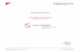 VibroSight ® software version 2.11 - Meggitt Sensing...Project Management J. Theraulaz 14 April 2014 JT Product Management A. Fernandez 14 April 2014 AF Document ... published measurements