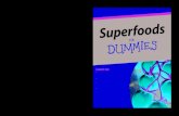 Superfoods - download.e-bookshelf.de€¦ · superfoods and the best ways to store and prepare them • Explore exotic flavors — discover Asia’s goji berries, Mexico’s chia,