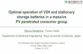 Optimal operation of V2H and stationary storage batteries in a … · 2019-11-01 · Optimal operation of V2H and stationary storage batteries in a massive PV penetrated consumer