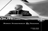 Byron Schenkman Friends · Bach’s Sonata in G Major for viol and harpsichord (which we are performing on viola and piano) is a reworking of his own earlier trio-sonata for two flutes