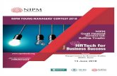 HRTech for Business Success - NIPM Kerala · 2018-05-28 · ¨ Best team wins the prestigious “NIPM Geojit Financial Services Ltd” Rolling Trophy which will be presented on the