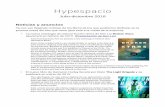 Hypespacio · 2019-01-04 · Hypespacio Julio-diciembre 2018 Noticias y anuncios Ya nos van llegando noticias de los libros de los que podremos disfrutar en la primera mitad del año