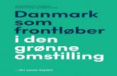 Anbefalinger fra Vækstteam for grøn energi- og miljøteknologi … · 2020-07-04 · grøn energi- og miljøteknologi kan udvikle sig og vokse sig store i Danmark. Der er behov