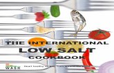 THE INTERNATIONAL LOW COOKBOOK Heart healthy recipes from around the world i ii Contents Page Introduction 1 Breakfast Fruit and nut muesli 4 Banana bread muffins 5 Apple, cinnamon