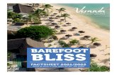 BAREFOOT BLISS - veranda-resorts.com€¦ · • 1 King-size bed * as from 18 years old 24 FAMILY UNITS (including annexed kids room) • 43 m2 Occupation • 2 adults + 3 children