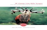 ZF Classic Line Rifle Scopes - Kaps Optik · The following presents an overview that compares our rifle scopes‘ technical specifications: * Also available with illuminated reticles