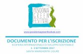DOCUMENTO PER L’ISCRIZIONE - Posidonia Green Festival...2017) * gni Esposito reiscrit t oen il 0 7/0 /2017 in egola con ipagame ntiav à disposizione segue • Per alcune realtà,