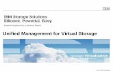 Unified Management for Virtual Storage - Dongseokowon.dongseo.ac.kr/~htlim/online/courses/Fall-2012... · Integrated IBM server and storage mgmt (Systems Director Storage Control)