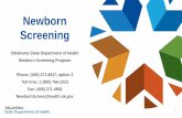 Newborn Screening · 2020-07-15 · Newborn Bloodspot Screening • Purpose • Newborn screening (NBS) is the practice of testing every newborn for harmful or potentially fatal disorders