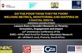 Lessons from a Decade’s Research on Poverty: …...10th anniversary conference of the ESRC—DFID Joint Fund for Poverty Alleviation Research 16—18 March 2016, Pretoria, South