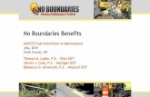 No Boundaries Benefitssp.maintenance.transportation.org/Documents/No... · No Boundaries Benefits AASHTO Sub-Committee on Maintenance July, 2016 Clark County, NV Thomas M. Lyden,