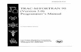 NUREG/CR-6725, [1:5] Cover - Chapter 3, 'TRAC-M/FORTRAN 90 ... · algorithms to take advantage of the advanced features available in the Fortran 90 programming language while conserving