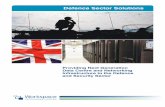 Defence Sector Solutions€¦ · Providing Next Generation Data Centre and Networking Infrastructure to the Defence and Security Sector Defence Sector Solutions