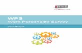 Work Personality Survey User Manual - MySkillsProfile.com Work... · personality profile to what he or she believes is the ideal personality for the job, for example, high self-esteem