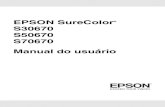 EPSON SureColor S30670 S50670 S70670 Manual do usuáriofiles.support.epson.com/pdf/s30670/s30670uu7.pdf · Direitos autorais e marcas comerciais 2 Direitos autorais e marcas comerciais