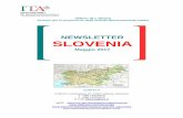 Ufficio di Lubiana SLOVENIA Sezione per la promozione ... · SLOVENIA Maggio 2017 CONTATTI Indirizzo: Cankarjeva 10, 1000 Lubiana, Slovenia T +386 14224370 F +386 14224375 E-mail