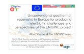 Unconventional geothermal reservoirs in Europe for producing ...engine.brgm.fr/Documents/TAIEX_ENGINE_Presentation...Milestones lifetime reached Budapest, Hungary, 21-22 November 2006