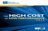 The High Cost of Low Performance 2014 | PMI Pulse of Profession · Pulse of the Profession . research shows that organizations face a wide chasm between their actual state and the