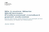 Ms Louise Marie McKiernan: Professional conduct panel outcome · 3 Professional conduct panel decision and recommendations, and decision on behalf of the Secretary of State Teacher: