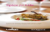 Spice for Life - University of Warwickwarwick.ac.uk/newsandevents/news-old/fword/spice_for_life.pdfEnjoy your favourite curry without guilt ... to go for the virgin option as the lesser
