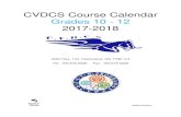 CVDCS Course Calendar Grades 10 - 12 2017-2018cvdcs.rainbowschools.ca/wp-content/uploads/sites/8/2017/01/... · Secondary School Certificate may be granted a Certificate of Accomplishment.
