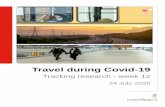 Travel during Covid-19 Omnibus week 1 · Travel during Covid-19: omnibus week 12 Shopping for groceries or essentials is main reason for making journeys. More people are making journeys