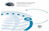 THE NEW ZEALAND JOINT REGISTRY - nzoa.org.nz€¦ · The New Zealand Joint Registry Editorial Coents P.5 Otherwise NZ surgeons are using (and being supplied with) prostheses combinations