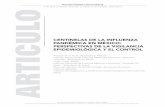 Centinelas de la influenza pandémiCa en méxiCo ... · En México, la influenza es una enfermedad de notificación obligatoria desde 1994 (Ley General de Salud, Título 8, Capítulo