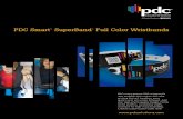 PDC Smart SuperBand Full Color Wristbands · ® Full Color Wristbands PDC’s most popular RFID wristband is now available with custom, full color printing that will transform every