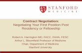 Contract Negotiation - Stanford Medicinemed.stanford.edu/.../T2P2015-2016_W01_S01_Contract.pdf · 2019-06-12 · Robert A. Harrington MD, FACC, FAHA, FESC Arthur L. Bloomfield Professor