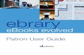 ebrary Patron User Guide - Åbo Akademiweb.abo.fi/library/dbs/ebrary_Patron_User_Guide.pdfEBRARY PATRON USER GUIDE 3 System Requirements Windows • Microsoft Windows XP (Home or Professional),
