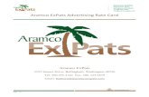 Aramco ExPats Advertising Rate Card · 2. Aramco ExPats must approve all advertising content prior to posting on the Aramco ExPats Sites, in Aramco ExPats' sole discretion. Once advertising