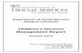 Children's Services Management Reportdss.mo.gov/re/pdf/csmr/1910-childrens-services-management-report.pdfChildren’s Services Management Report I Research and Data Analysis State