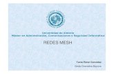 REDES MESH - ASO€¦ · Máster en Administración, Comunicaciones y Seguridad Informática Estructura de la presentación Simulaciones de redes Mesh Sistemas Operativo Open Sources