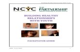 Building Relationships Curriculum Lesson Plan - Finalnpjs.org/.../12/Building-Relationships-Curriculum-Lesson-Plan-Final.pdf · Building(HealthyRelationship(With(Youth(! NPJS&%3/31/2015%!