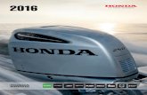 2016 - Terhi · HONDA MARINE 2016 Edelläkävijä maalla, merellä ja ilmassa 2 Innovatiivista tekniikkaa 4 BF250 6 BF175/BF200/BF225 8 BF150 10 BF115/BF135 12 BF80/BF100 14 BF60