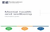 Mental health and wellbeing · These guidelines will provide you with supportive tips, resources and reminders on how to better manage your mental health and wellbeing. By incorporating