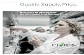 How Civica Rx Aims to Solve the US Hospital Drug Shortage ......SOLVING THE US DRUG SHORTAGE CRISIS EXECUTIVE SUMMARY 4) Civica Rx is a nonprofit, non-stock corporation formed in 2018