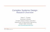 Complex Systems Design - College of Engineeringweb.engr.oregonstate.edu/~tumeri/CSDResearch-overview-itumer.pdf · ¥Enabling system-level design & analysis ... Ð Model-based design: