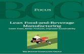 Lean Food-and-Beverage Manufacturing · 2020-07-22 · Lean manufacturing is regarded as more of an administrative function and lacks a real leadership or strate-gic role in the organization.