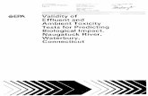 The Validity of Effluent and Ambient Toxicity Tests for ......EPA/600/8-86/005 May 1986 Validity of Effluent and Ambient Toxicity Tests for Predicting Biological Impact, Naugatuck