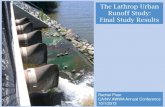 The Lathrop Urban Runoff Study: Final Study Results · 2013-10-01 · The Lathrop Urban Runoff Study: Final Study Results Rachel Pisor CA/NV AWWA Annual Conference 10/1/2013